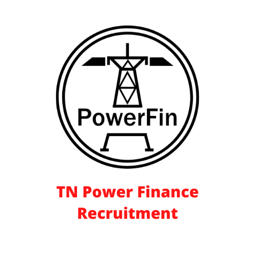 TN Power Finance Recruitment