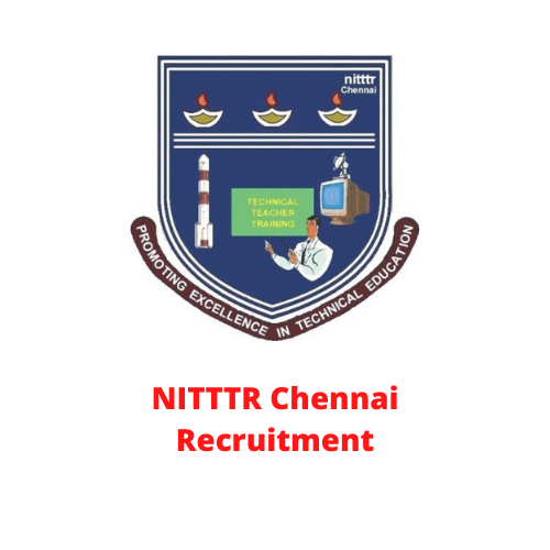 NITTTR Chennai Recruitment