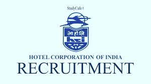 Hotel Corporation Of India Recruitment